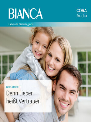 cover image of Denn Lieben heißt Vertrauen